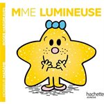 Madame Lumineuse