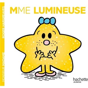 Madame Lumineuse