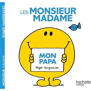Mon Papa - Les Monsieur Madame