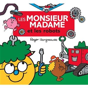 Monsieur Madame Et Les Robots