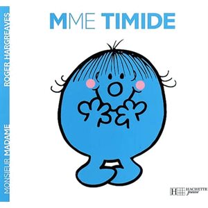 Monsieur Madame : Mme Timide (#12)