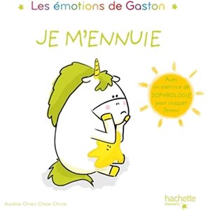 Je M'ennuie Les Emotions De Gaston
