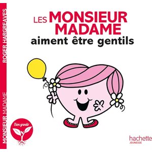 Monsieur Madame Aiment Etre Gentils