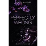 Captive Perfectly Wrong T. 1.5