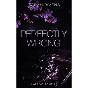 Captive Perfectly Wrong T. 1.5