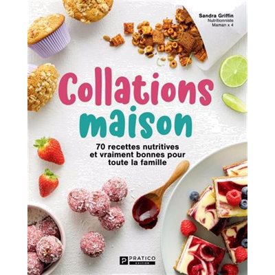 Collations Maison 70 Recettes