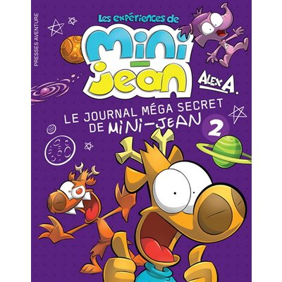 Journal Mega Secret De Mini-Jean #2 (Pr.Aventure)