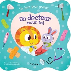 Un Docteur Pour Toi