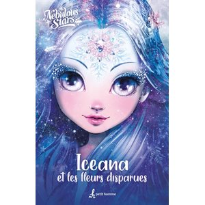 Nebulous Stars Iceana Et Les Fleurs