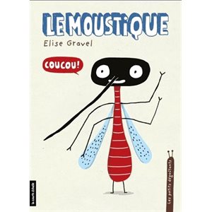 Les Petits Degoutants: Le Moustique
