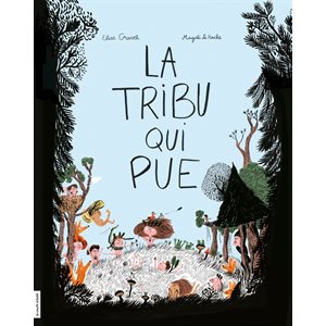 La Tribu Qui Pue