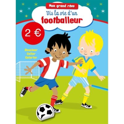 Vis La Vie D'un Footballeur