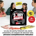 Sorry What Edition Quebec (FR)