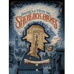 Dans La Tete De Sherlock Holmes T1: L'affaire Du Ticket (Bd)