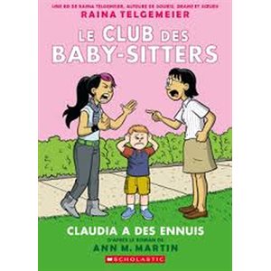 Club Des Baby-Sitters Le 04 Claudia A Des Ennuis