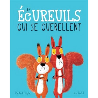 Ecureuils Qui Se Querellent, Les (Schol.)