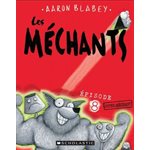 Mechants T8: Super Mechant (Scholastic)