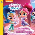 Shimmer & Shine, Prisonniere De La Bouteille