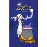 Zoelie L'allumette T6: Le Super Heros (Malins)