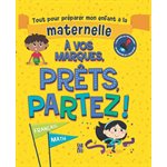 A Vos Marques Prets Maternelle (Caractere)
