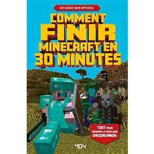 Finir Minecraft En 30 Minutes
