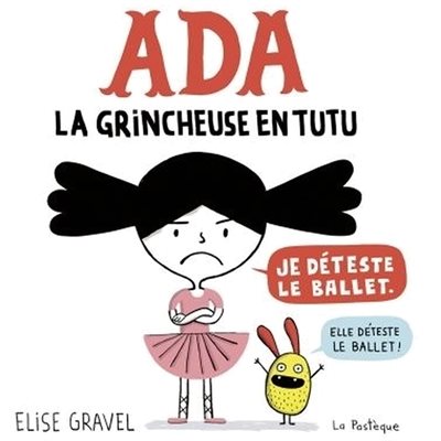 Ada, La Grincheuse En Tutu